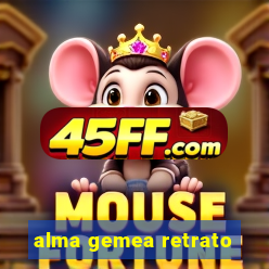 alma gemea retrato